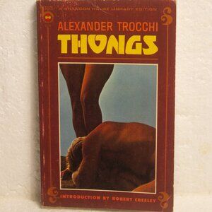 Thongs a Novel by Alexander Trocchi